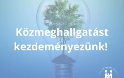 Közmeghallgatást kezdeményezünk!